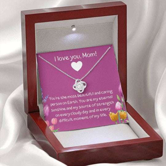 Mom Necklace, The Most Beautiful And Caring Person On Earth Love Knot Necklace Gift For Mom Gifts for Mother (Mom) Rakva