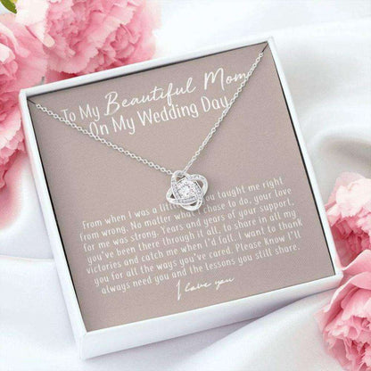 Mom Necklace, To My Beautiful Mom I’Ll Always Need You Knot Necklace Gifts for Mother (Mom) Rakva