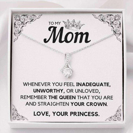 Mom Necklace, To My Mom Princess Alluring Beauty Necklace Gift For Mom From Daughter Gifts For Daughter Rakva