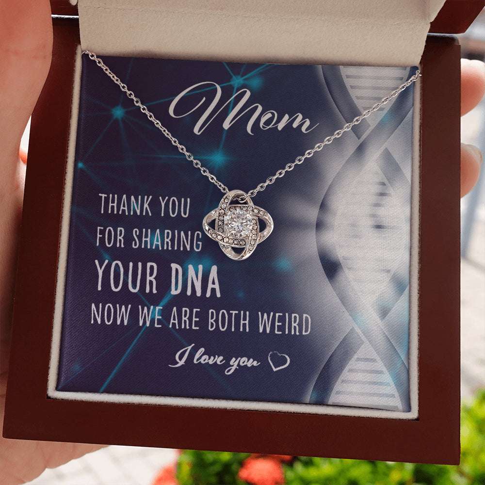 Mom Necklace, To My Mom Thank You For Sharing Your Dna Now We Both Weird Gift For Mother For Karwa Chauth Rakva