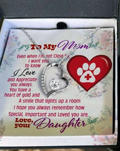 Mom Necklace, Veterinarian Daughter Gift For Mom Forever Love Necklace I Love You Always Gifts For Daughter Rakva