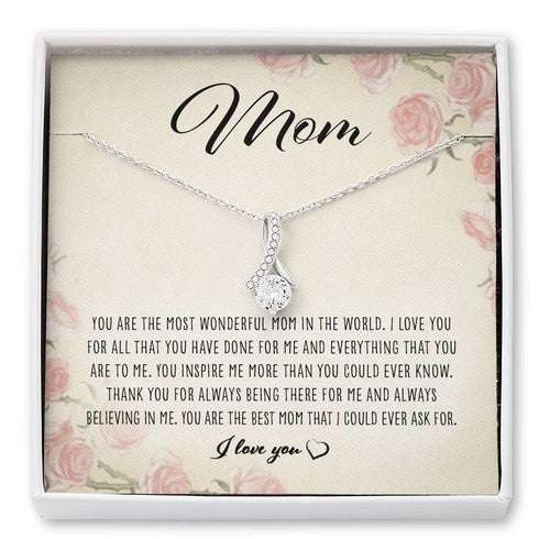 Mom Necklace, You Are The Most Wonderful Mom “ Alluring Beauty Necklace Gifts for Mother (Mom) Rakva