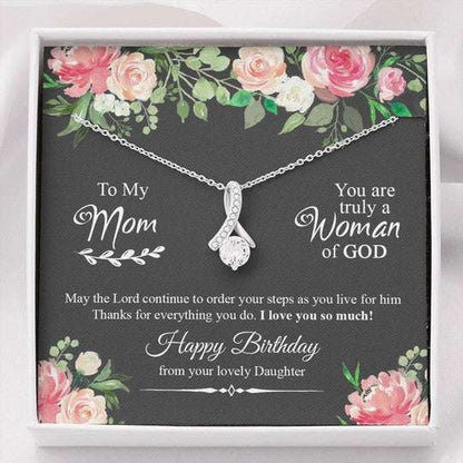 Mom Necklace, You Are Truly A Woman Of God Alluring Beauty Necklace Gift For Mom Gifts for Mother (Mom) Rakva