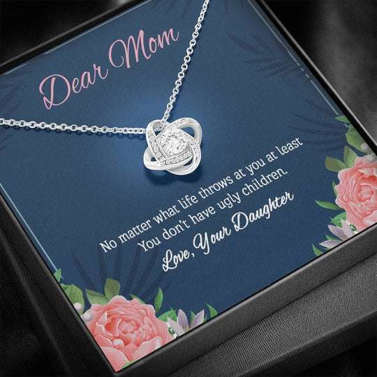 Mom Necklace, You Don’T Have Ugly Children Gift For Mom Love Knot Necklace Gifts for Mother (Mom) Rakva