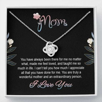 Mom Necklace, You Have Always Been There For Me Gift For Mom Love Knot Necklace Gifts for Mother (Mom) Rakva