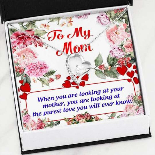 Mom Necklace, You’Re Looking At The Purest Love Forever Love Necklace For Mom Gifts for Mother (Mom) Rakva