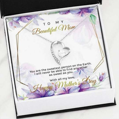 Mom Necklace, You’Re The Sweetest Person On The Earth Forever Love Necklace Gift For Mom Gifts for Mother (Mom) Rakva