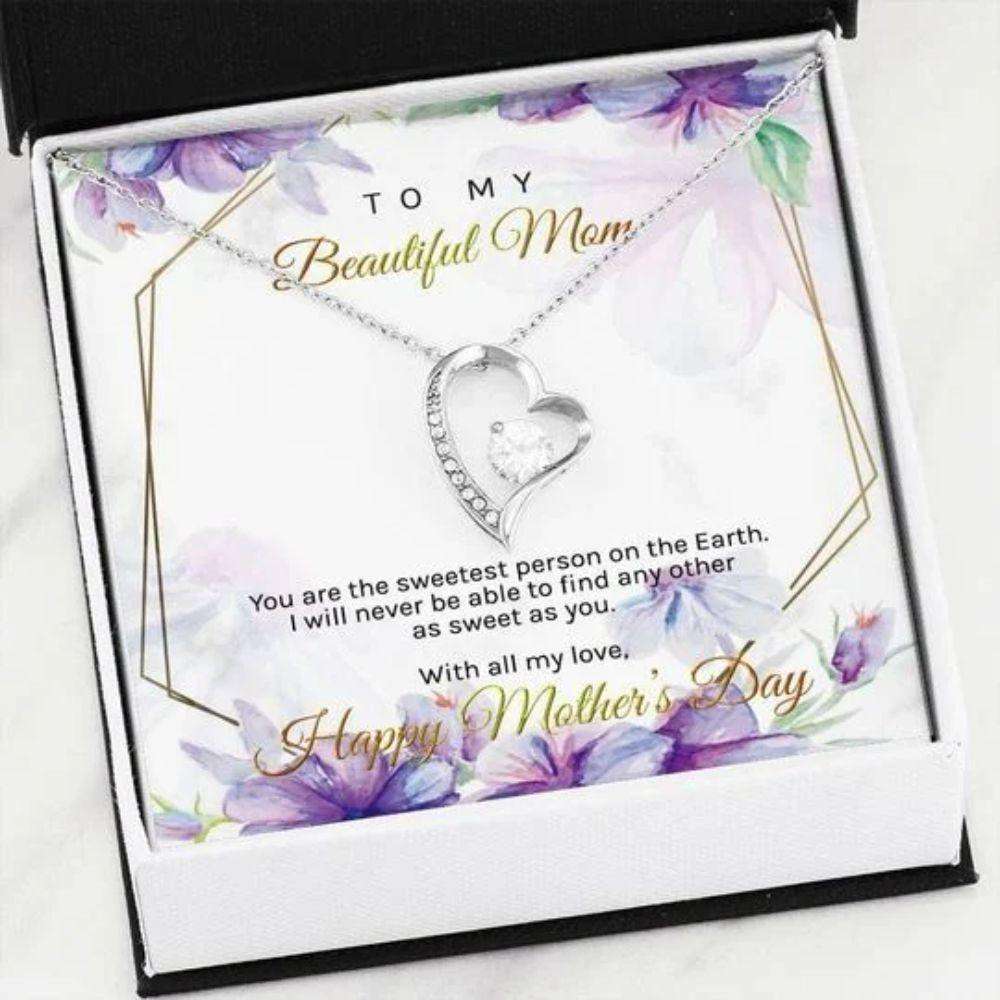 Mom Necklace, You’Re The Sweetest Person On The Earth Forever Love Necklace Gift For Mom Valentines Day Presents Gifts for Mother (Mom) Rakva