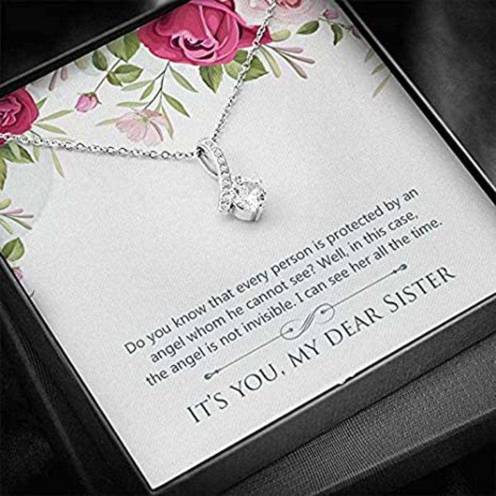 Sister Necklace, Dear Sister Gift “ Do You Know That Every Person Is Protected But An Angel Necklace Gifts For Friend Rakva