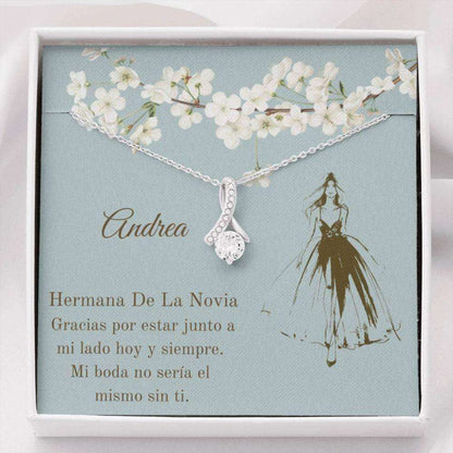 Sister Necklace, Spanish Brides Sister Gift “ Hermana De La Novia “ Latina Sister Of Bride Necklace “ Hermana Regalo Boda Gift For Bride Rakva