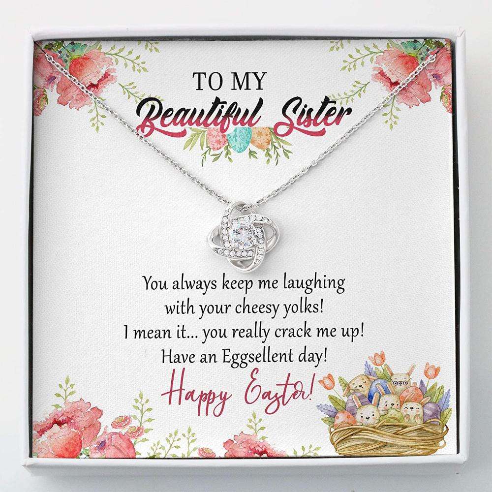 Sister Necklace “ To My Beautiful Sister You Always Keep Me Laughing Happy Easter Day Gifts For Friend Rakva