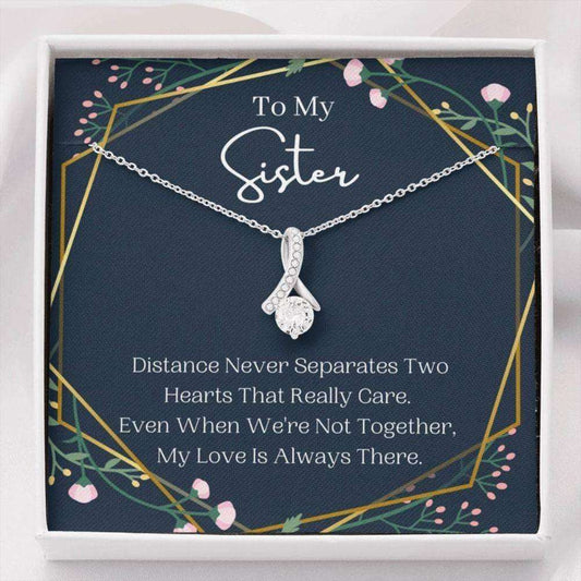 Sister Necklace, To My Sister Necklace, Distance Never Separates, Birthday Gift For Sister Gifts For Friend Rakva