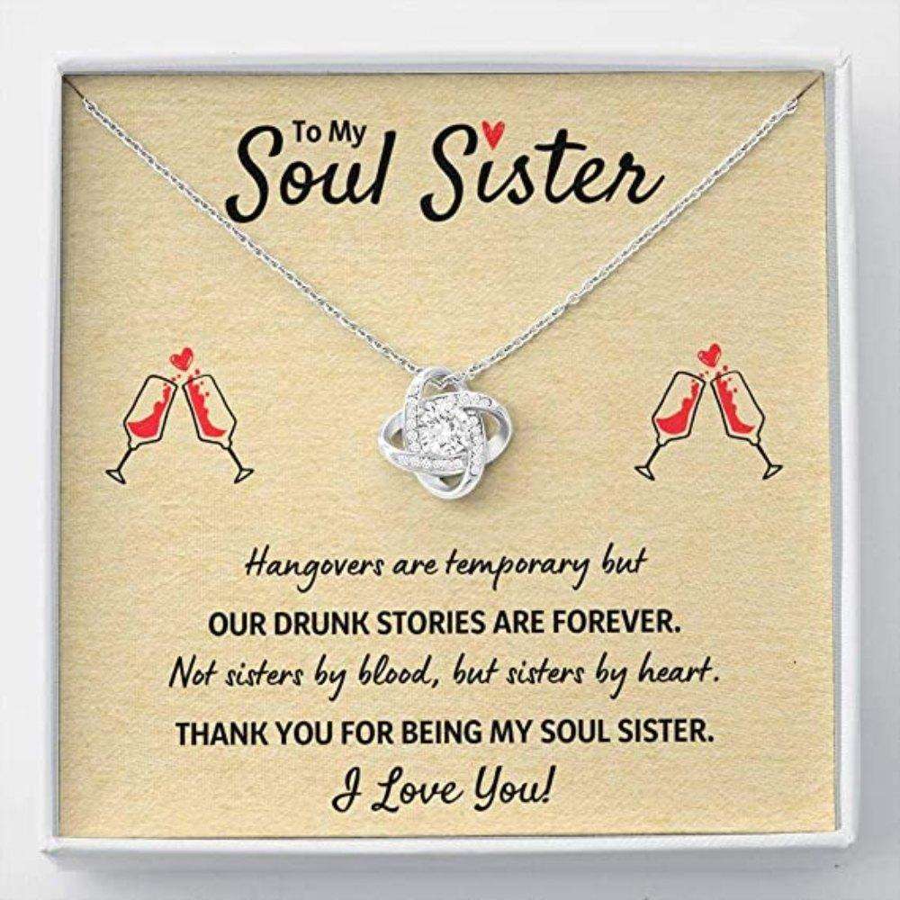 Sister Necklace, To My Soul Sister Œour Drunk Stories Are Forever” Necklace. Gift For Best Friend Soul Sister Girlfriend Gifts For Friend Rakva