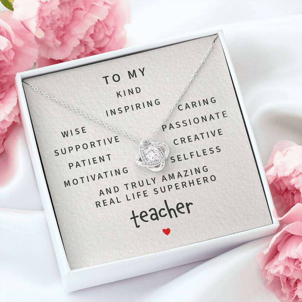 Teacher Necklace, To My Amazing Superhero Teacher “ Love Knot Necklace Rakva