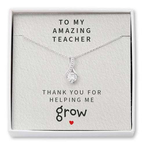 Teacher Necklace, To My Teacher Thanks For Helping Me Grow “ Alluring Beauty Necklace Rakva