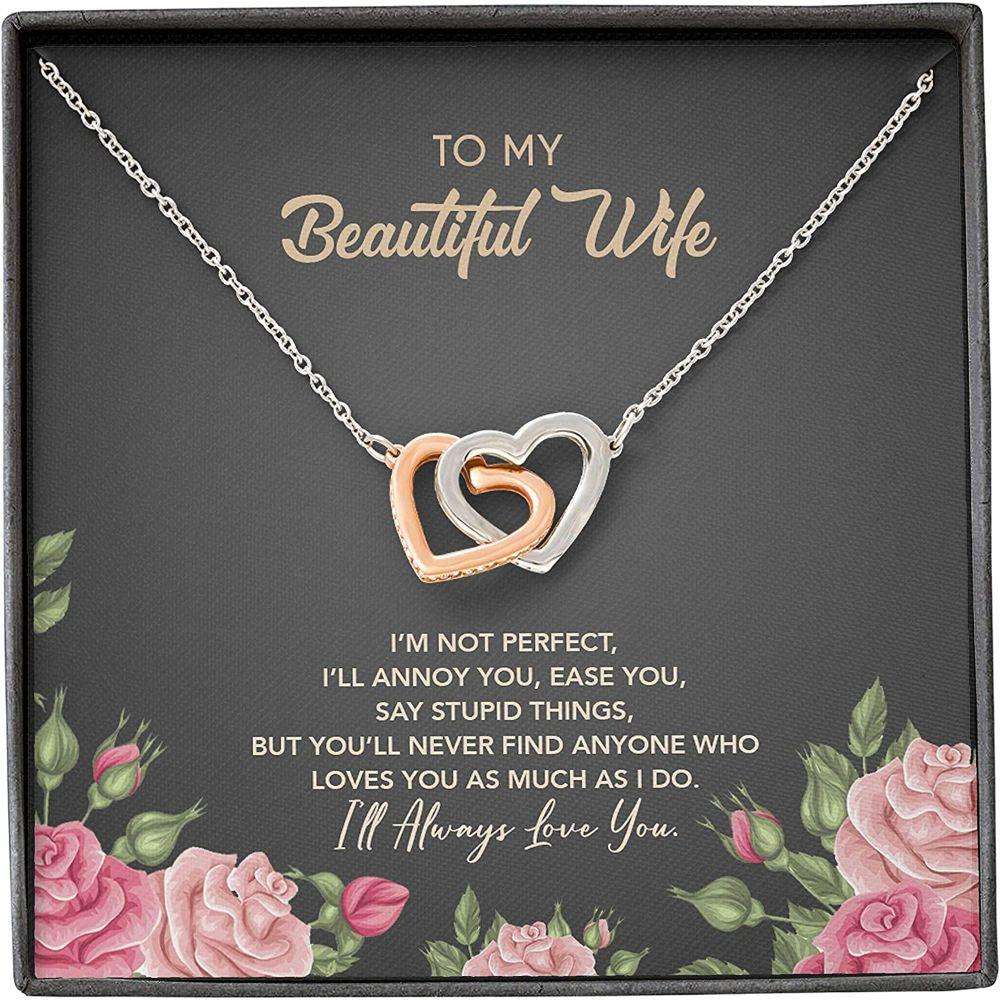 Wife Necklace Gift For Her, Perfect Annoy Ease Say Stupid Love Much Always For Karwa Chauth Rakva