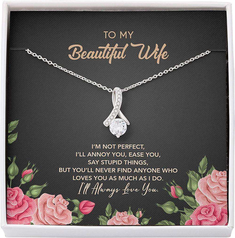 Wife Necklace Gift For Her, Perfect Annoy Ease Say Stupid Love Much Always Necklace For Karwa Chauth Rakva