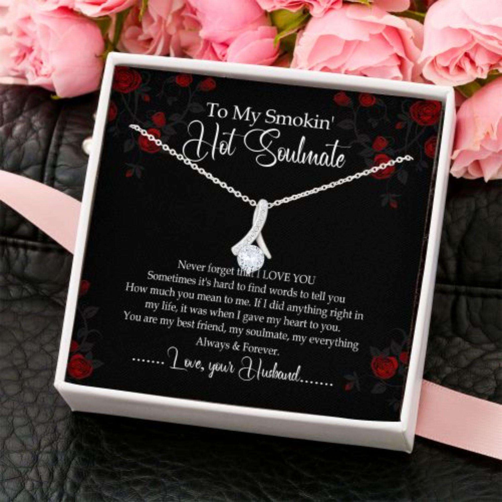 Wife Necklace, Girlfriend Necklace, Soulmate Necklace, To My Smokin’ Hot Soulmate Valentines Day Alluring Beauty Necklace For Karwa Chauth Rakva