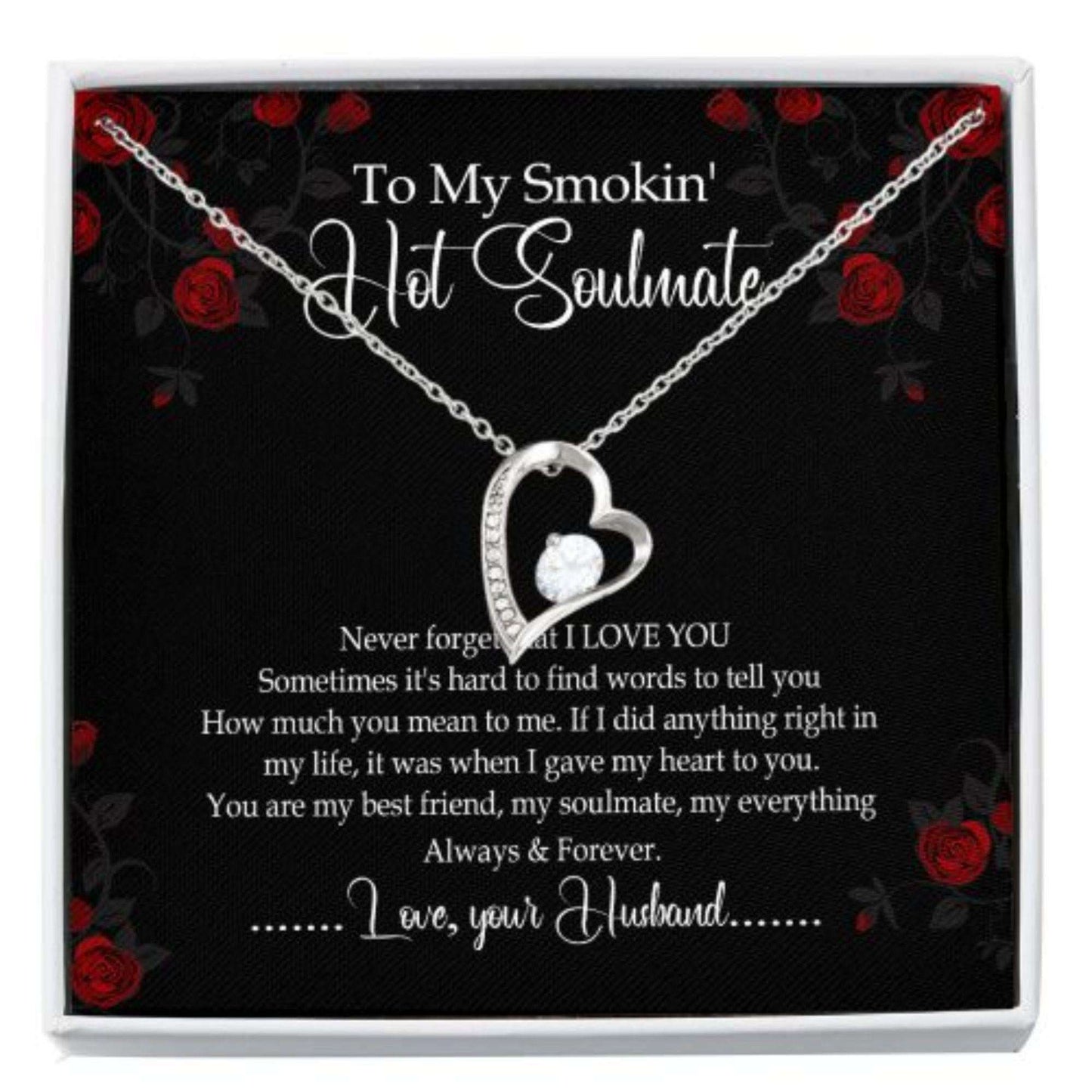 Wife Necklace, Girlfriend Necklace, Soulmate Necklace, To My Smokin’ Hot Soulmate Valentines Day Forever Love Necklace For Karwa Chauth Rakva