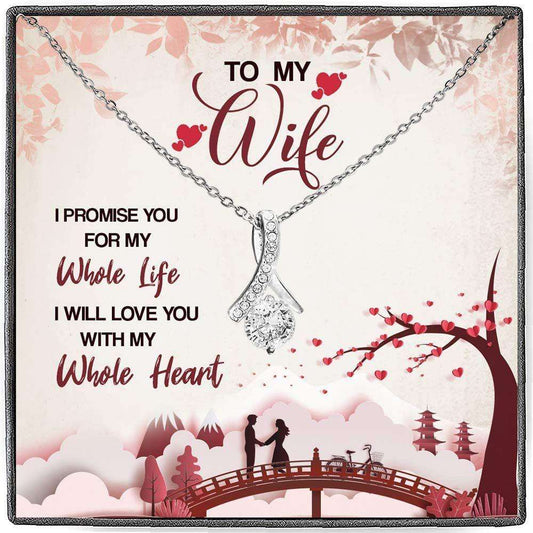 Wife Necklace, Necklace Gift For To My Wife I Will Love You With My Whole Heart For Karwa Chauth Rakva