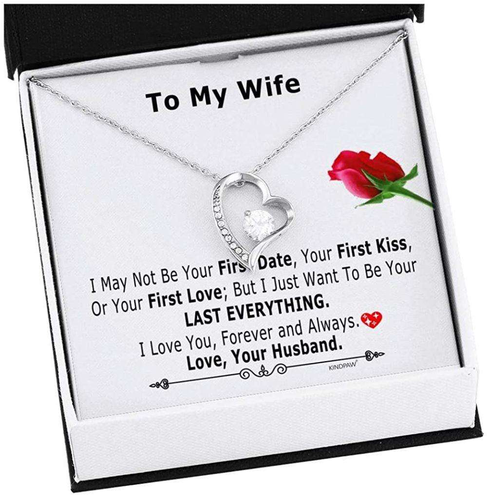 Wife Necklace, Necklace Gift For Wife “ I May Not Be Your First Date, Your First Kiss For Karwa Chauth Rakva