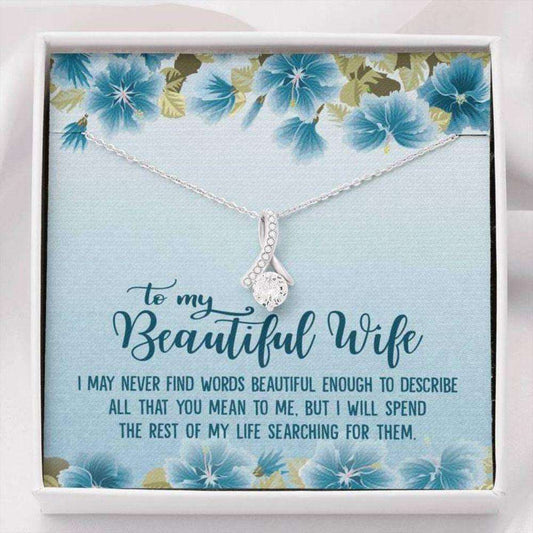 Wife Necklace, To My Beautiful Wife Necklace From Husband “ Never Find The Words For Karwa Chauth Rakva