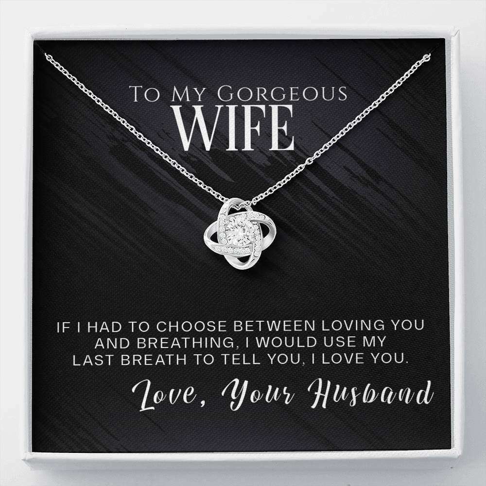 Wife Necklace, To My Gorgeous Wife Necklace, Valentines Day Pendant Gift, If I Had To Choose! For Karwa Chauth Rakva