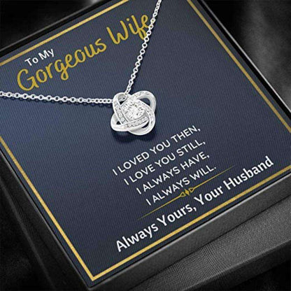 Wife Necklace, To My Gorgeous Wife Œi Loved You Then” Necklace Gift For Wife. Wife Gift For Wife For Karwa Chauth Rakva