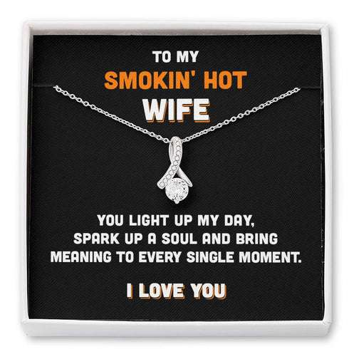 Wife Necklace, To My Smokin’ Hot Wife “ You Light Up My Day “ Alluring Beauty Necklace For Karwa Chauth Rakva