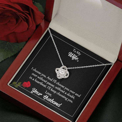 Wife Necklace, To My Wife Gift “ I Choose You Love Knot Necklace With Romantic For Karwa Chauth Rakva