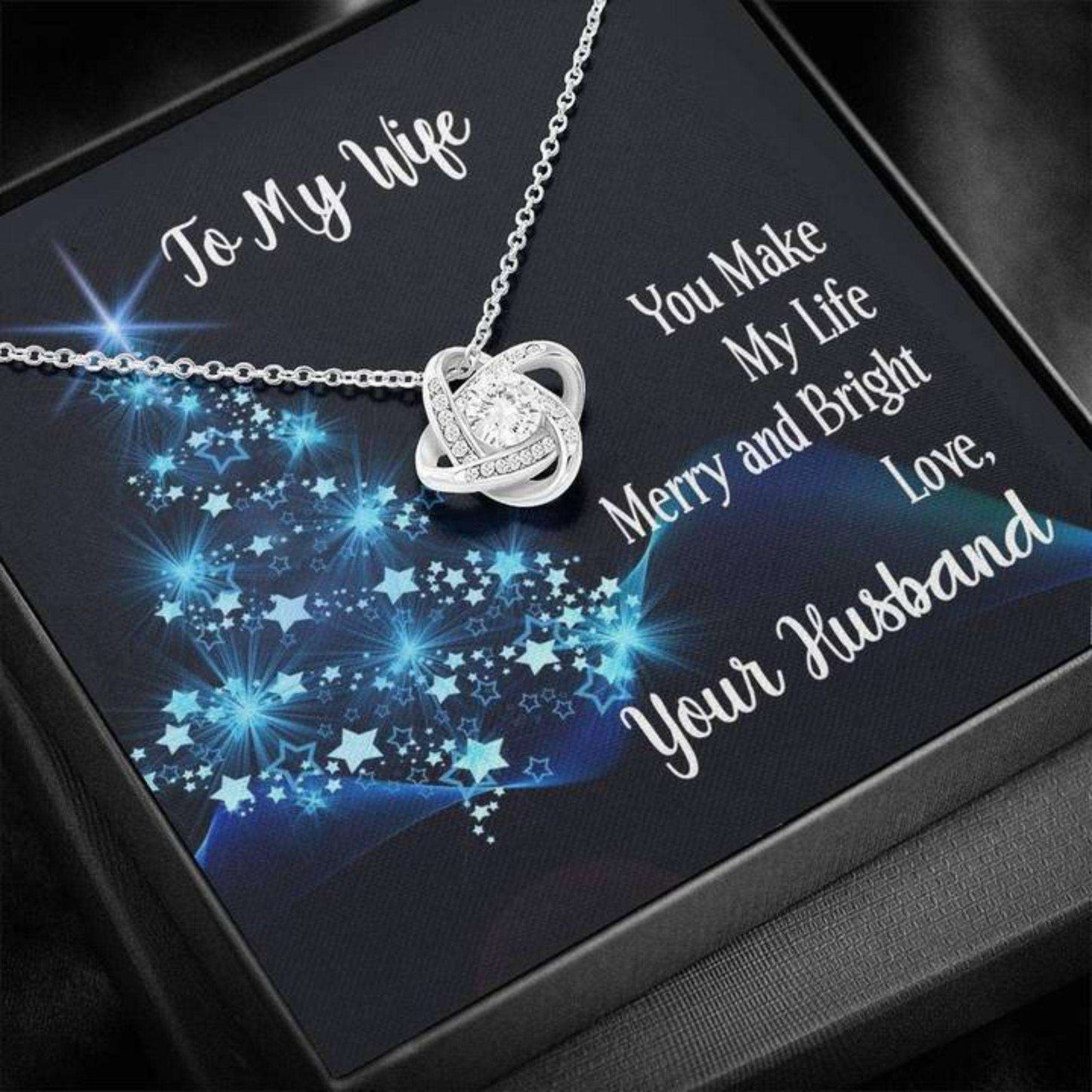 Wife Necklace, To My Wife Gift “ You Make My Life Merry And Bright Love Knot Necklace For Karwa Chauth Rakva