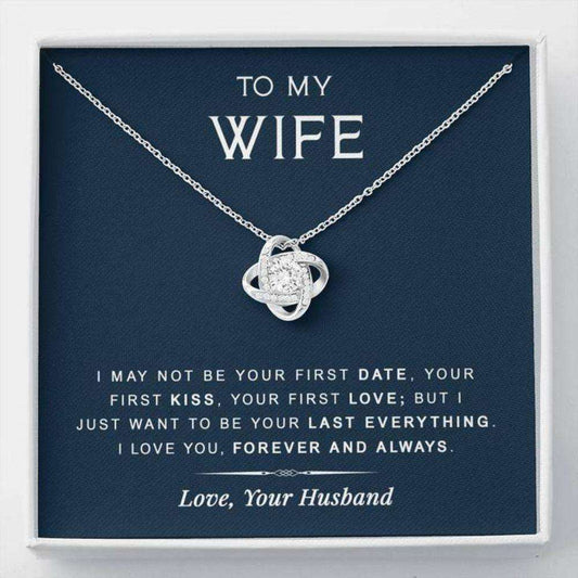 Wife Necklace, To My Wife Necklace Gift “ Last Everything “ Gift For Birthday, Anniversary For Karwa Chauth Rakva