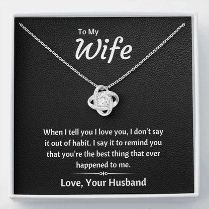 Wife Necklace, To My Wife Œout Of Habit” Love Necklace Gift For Wife From Husband For Karwa Chauth Rakva