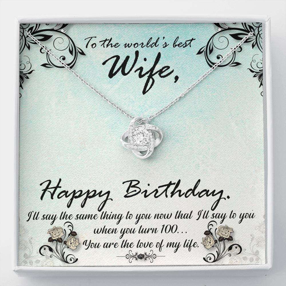 Wife Necklace, To The World’S Best Wife Happy Birthday Love Knot Necklace For Karwa Chauth Rakva