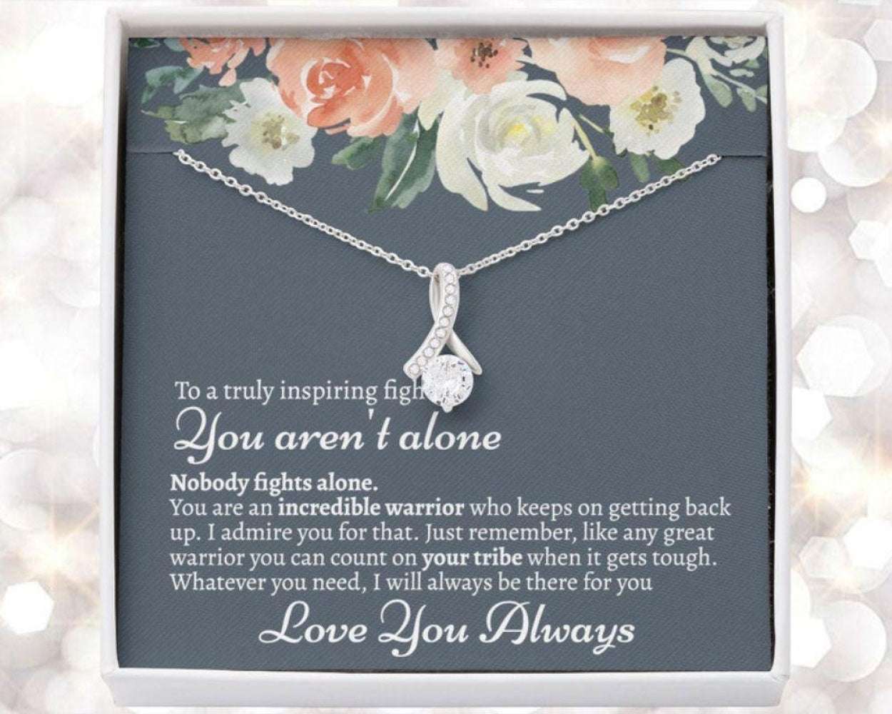 You Aren’T Alone Cancer Patient Necklace, Inspirational Gift For Cancer Patient, Gift For Someone With Cancer, Sick Friend Care Package For Karwa Chauth Rakva